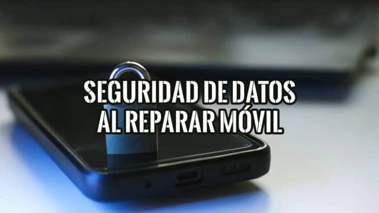 Seguridad de datos al reparar el móvil: candado sobre smartphone