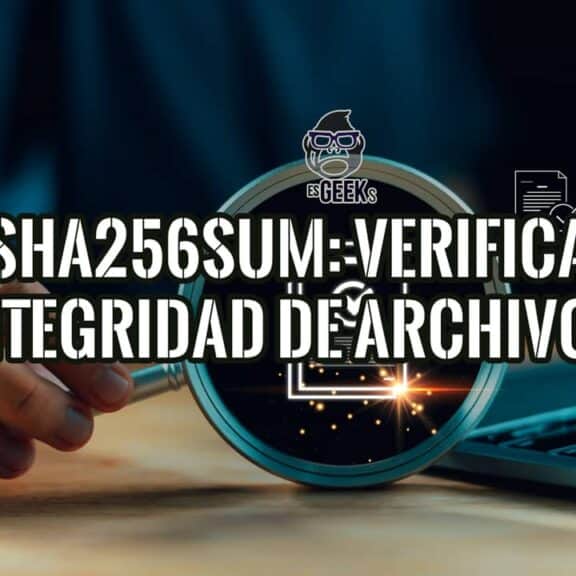 sha256sum verifica la integridad de archivos: lupa examinando un documento verificado