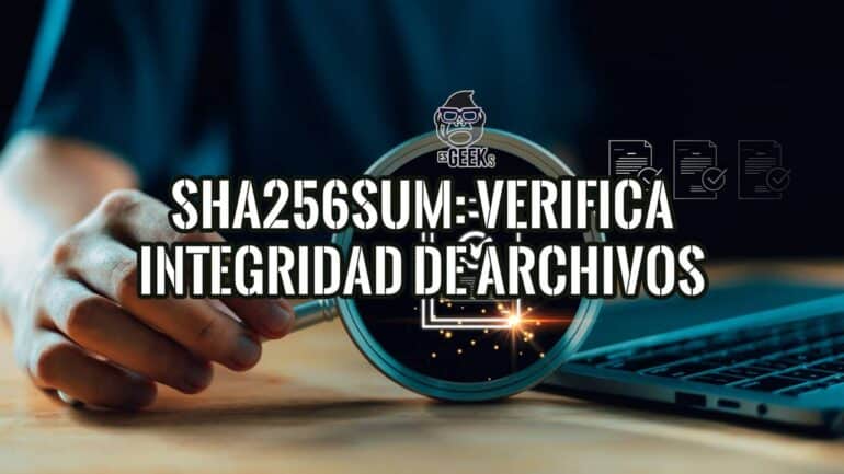 sha256sum verifica la integridad de archivos: lupa examinando un documento verificado