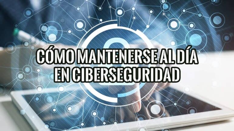 Profesional usa una tableta con una red de conexiones digital sobre cómo mantenerse al día en ciberseguridad