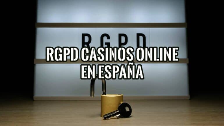 Cartel luminoso con la sigla RGPD y un candado dorado abierto con su llave, sobre el RGPD en casinos online en España.