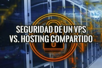 Seguridad de un VPS o hosting compartido: servidores con candado de protección