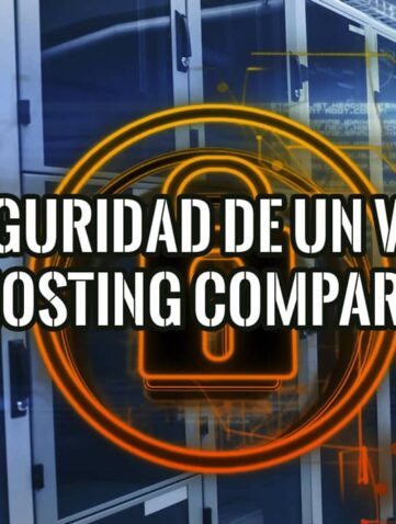 Seguridad de un VPS o hosting compartido: servidores con candado de protección