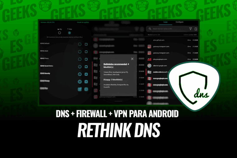 RethinkDNS: panel de resolutores DNS y registro de conexiones de la app de firewall y VPN para Android