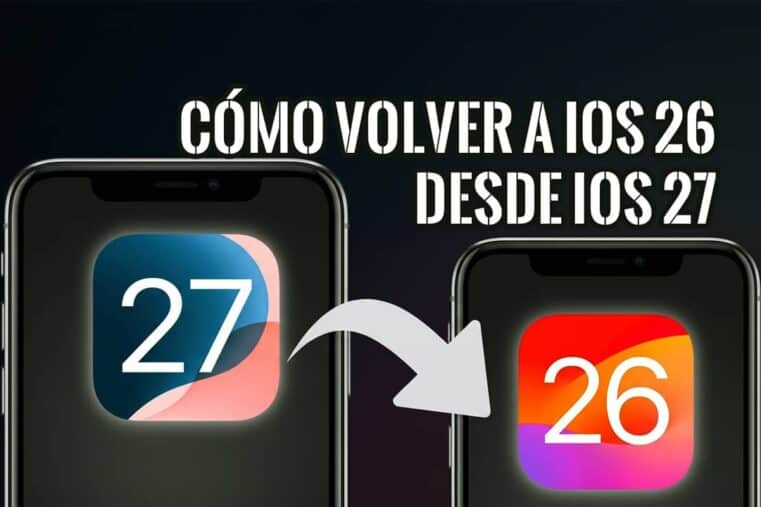 Dos iPhone con una flecha de iOS 27 a iOS 26, ilustrando cómo volver a iOS 26 desde iOS 27.