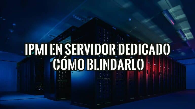 Sala de servidores con racks iluminados y el texto IPMI en servidor dedicado: cómo blindarlo