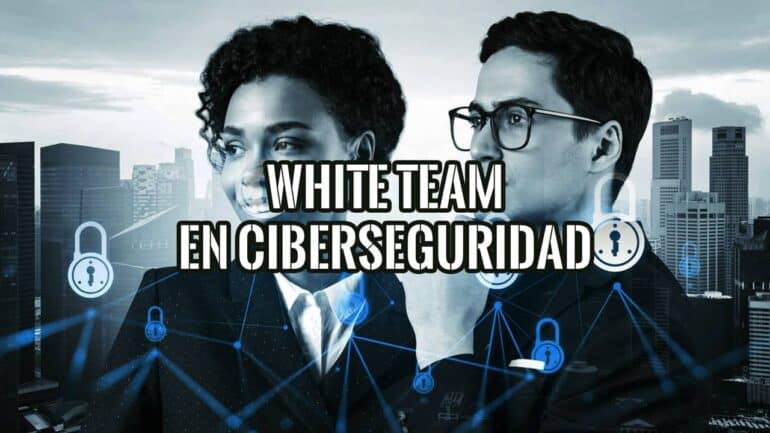 Dos profesionales ante una ciudad con candados en red y el texto White Team en ciberseguridad