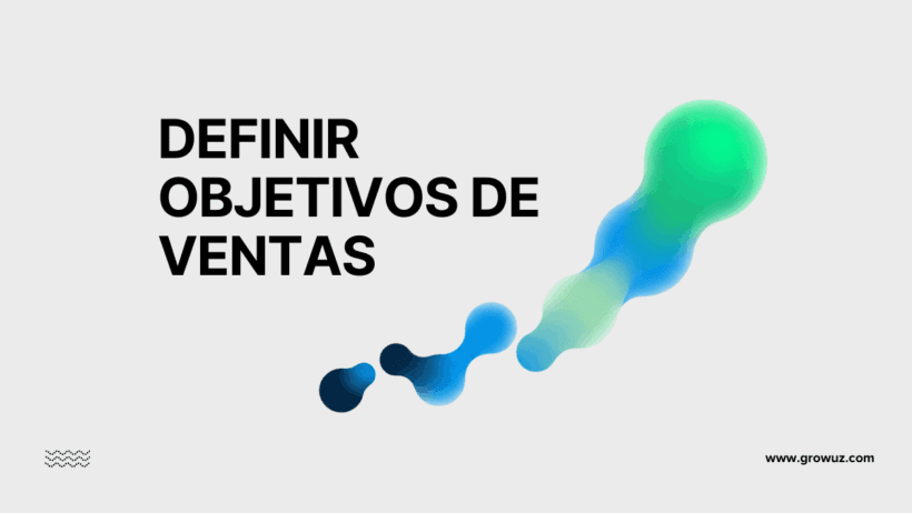 Portada del artículo sobre cómo definir objetivos de ventas, con una ilustración abstracta.