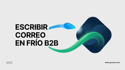 Imagen de portada del artículo sobre cómo escribir un correo en frío B2B