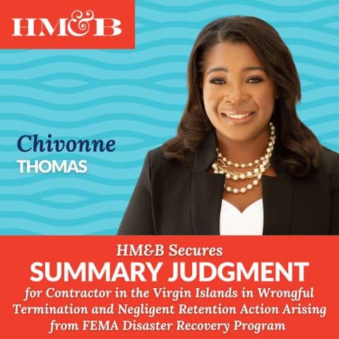 [SM]HM&B Secures Summary Judgment FEMA Chivonne