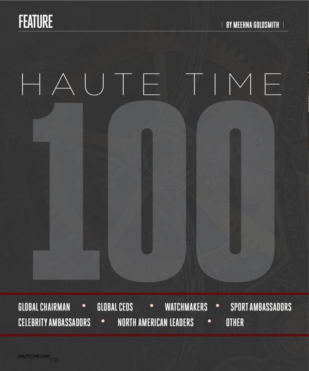 Haute 100: The Most Influential Men And Women In The Watch Industry