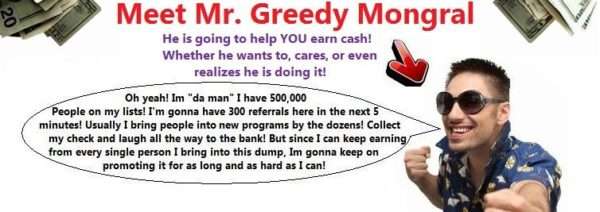 Mr. Greedy Mongral