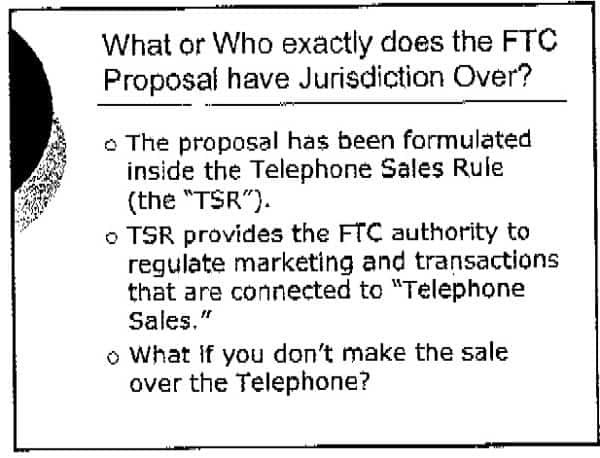 TASC - What or Who exactly does the FTC Proposal have Jurisdiction Over? TASC - What or Who exactly does the FTC Proposal have Jurisdiction Over?