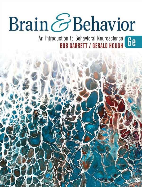 Brain and behavior an introduction to behavioral neuroscience 6th