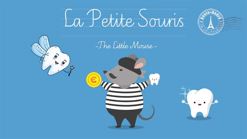 La Petite Souris: The Little Mouse is the French Tooth Fairy In France