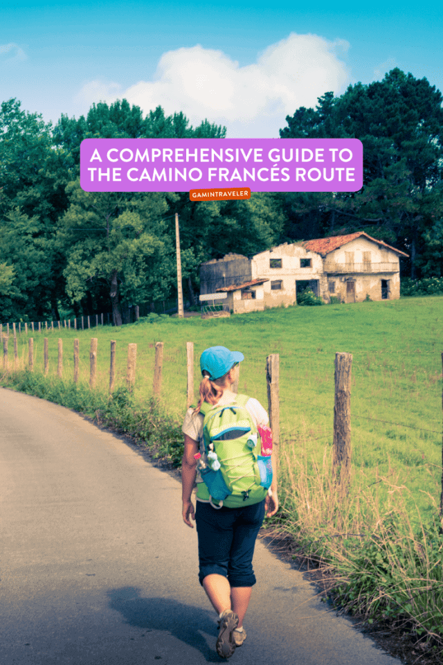 A Comprehensive Guide to the Camino Francés Route