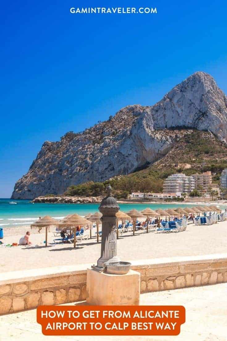 How To Get From Alicante Airport To Calpe Best Way