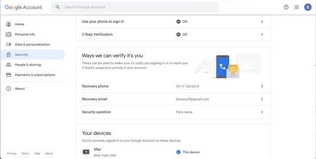 It’s a good idea to include several ways to verify your account.