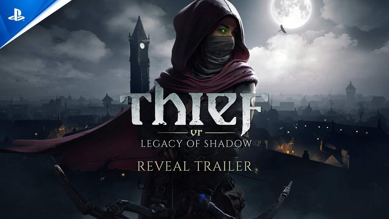 Thief VR: Legacy of Shadow - Reveal Trailer | PS VR2 Games - YouTube