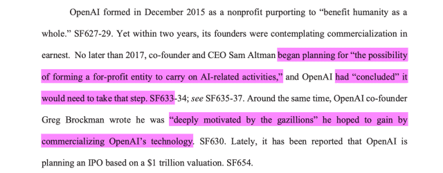 Around the same time, OpenAI co-founderGreg Brockman wrote he was “deeply motivated by the gazillions” he hoped to gain bycommercializing OpenAI’s technology. SF630. Lately, it has been reported that OpenAI isplanning an IPO based on a $1 trillion valuation. 