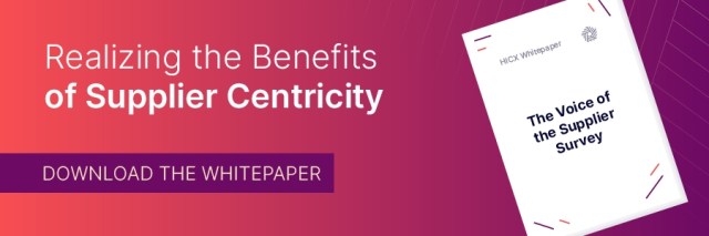 Benefits of Supplier Centricity - How to Realize the Benefits of Supplier Centricity
