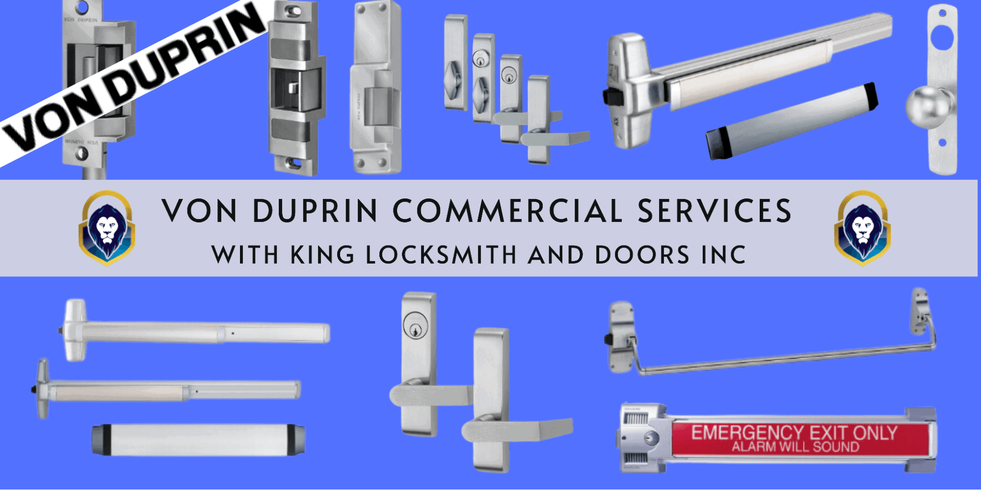 Von Duprin Commercial Services Von Duprin Commercial Services With King Locksmith And Doors Inc.