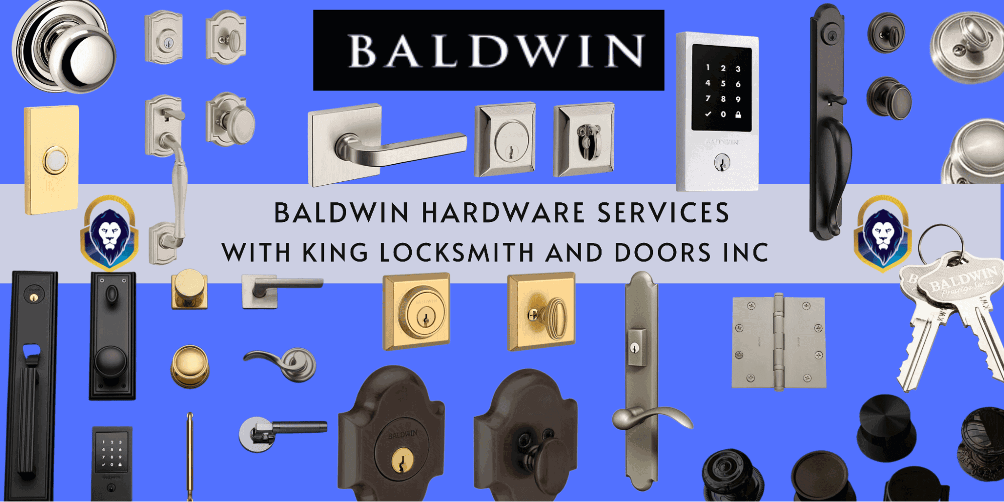 Baldwin Hardware Services With King Locksmith And Doors Inc