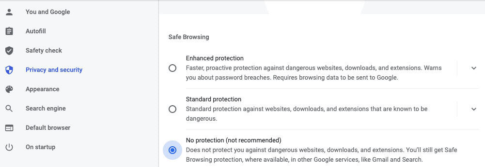 Chrome settings with Safe Browsing disabled