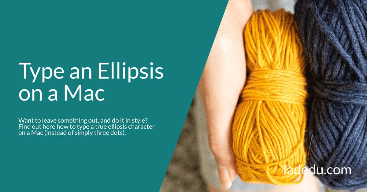 Type an Ellipsis on a Mac
