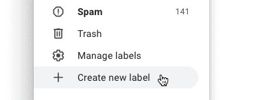 Click "Create new label" to add a folder in Gmail