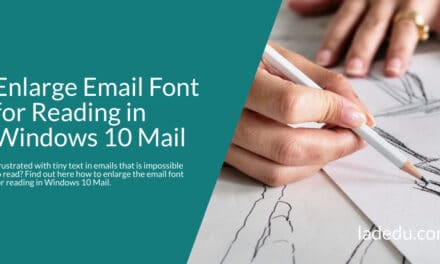 How to Enlarge the Email Font in Windows Mail