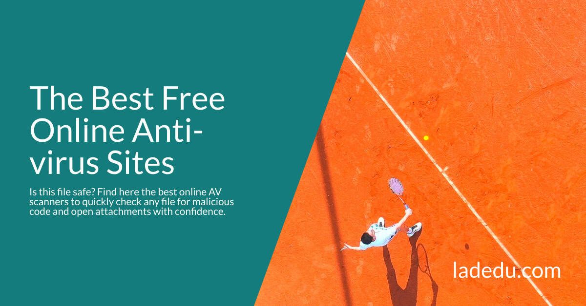 Is This File Safe? The Best Free Online Antivirus Sites to Check Suspicious Files 2025