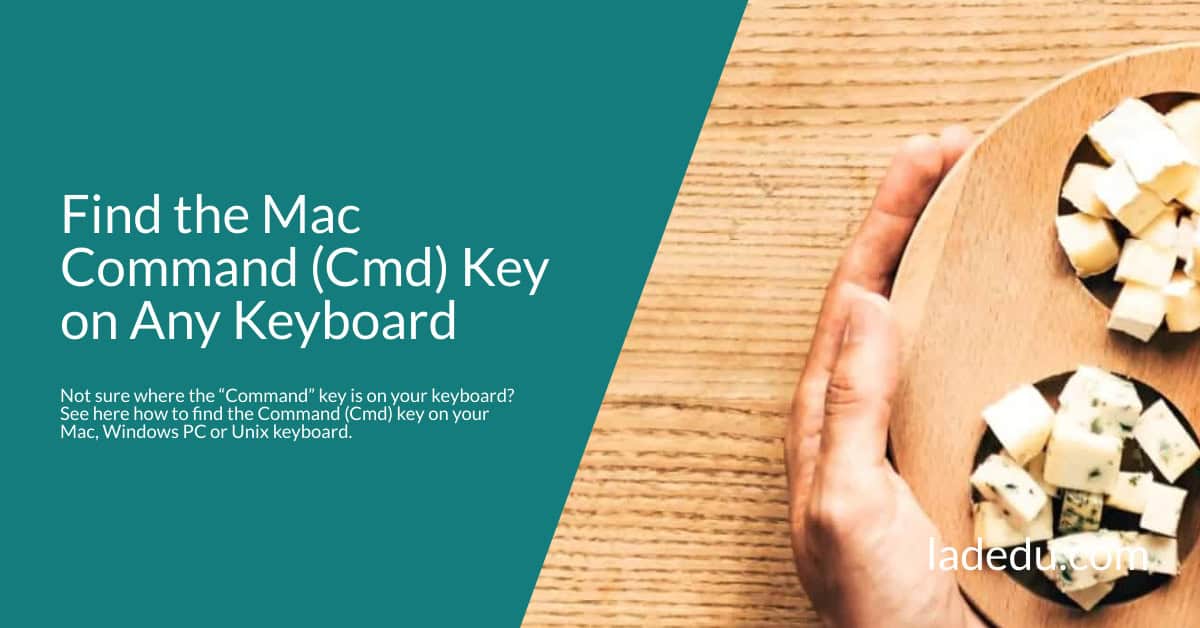Find the Command Key on any Keyboard (Mac and PC)