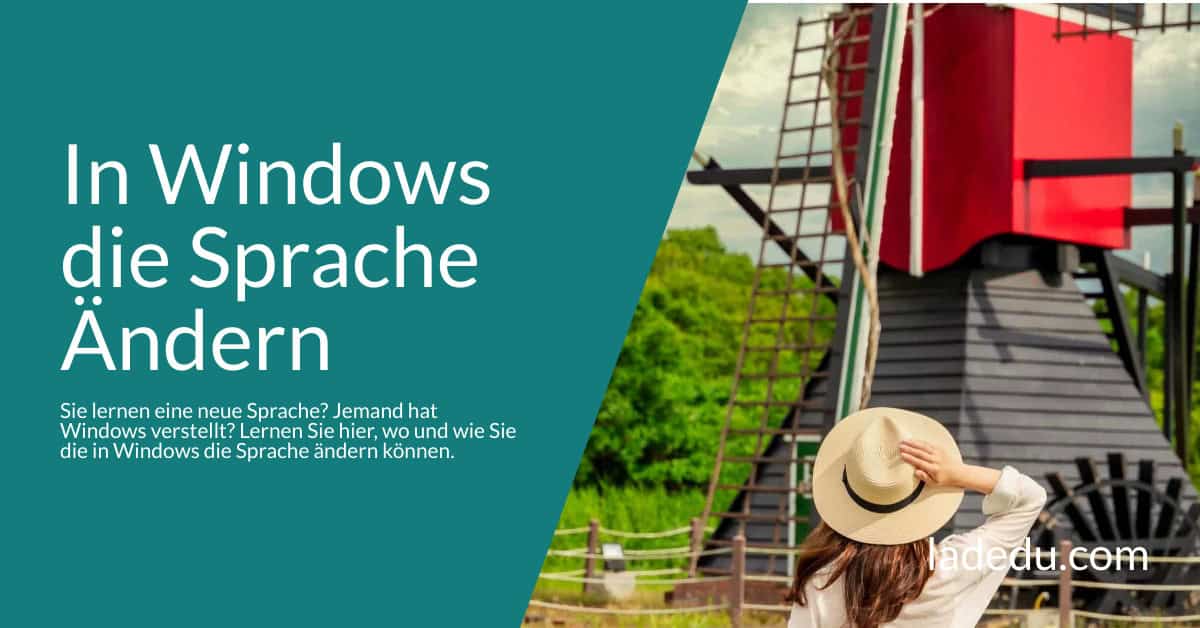 In Windows die Sprache Ändern: So Geht’s