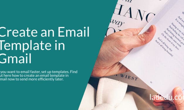 How to Create an Email Template in Gmail