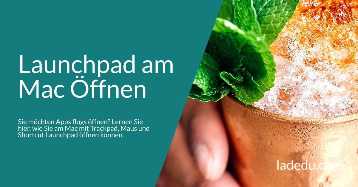 Launchpad am Mac Öffnen (Tastenkombination, Maus,…)
