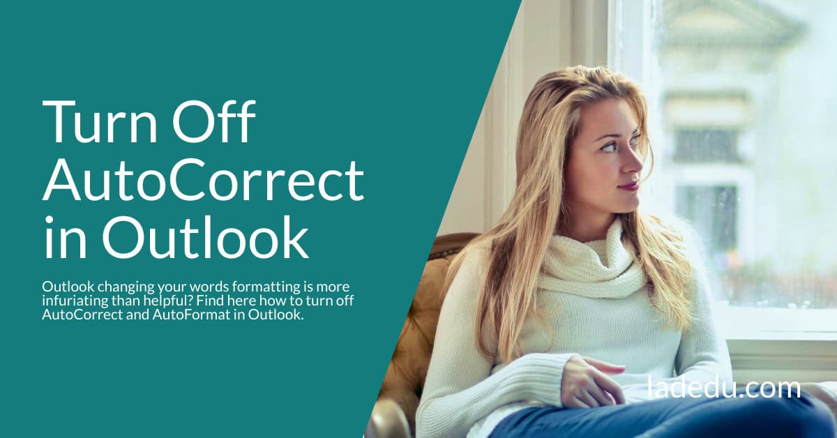 Turn Off AutoCorrect in Outlook
