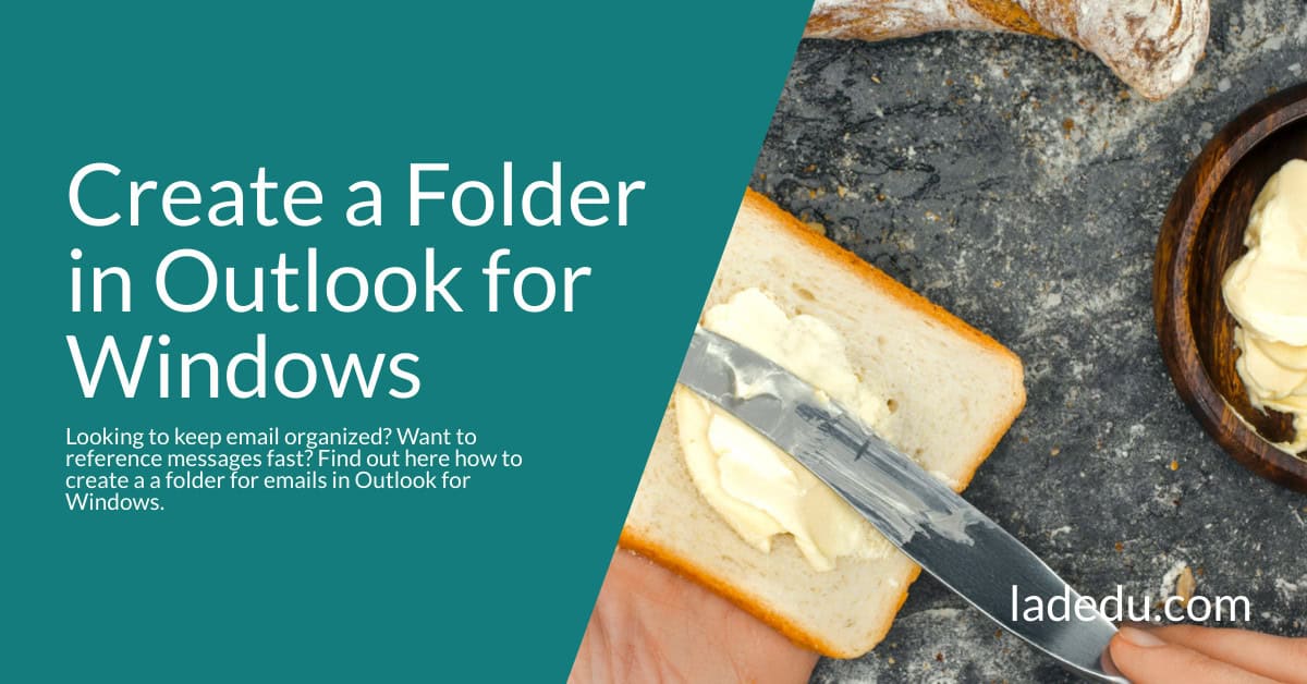How to Create a New Folder in MS Outlook for Windows