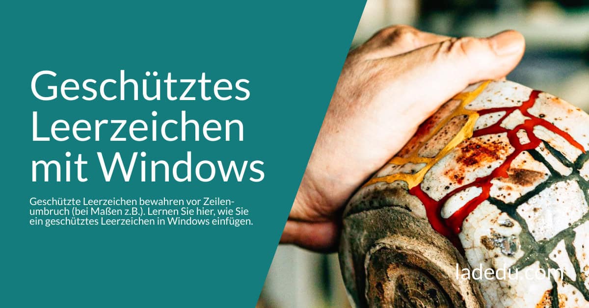 Geschütztes Leerzeichen unter Windows: So Geht’s