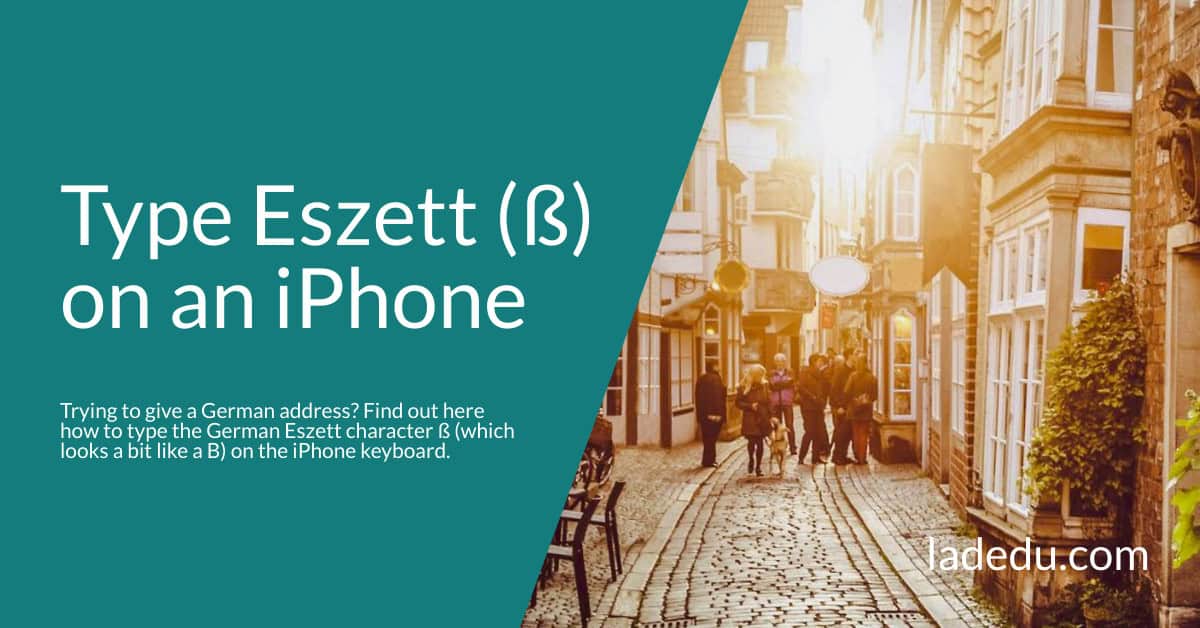 How to Type Eszett (German ‘ß’) on an iPhone