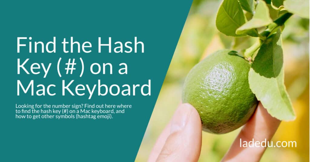 where-to-find-the-hash-key-on-a-mac-keyboard-la-de-du