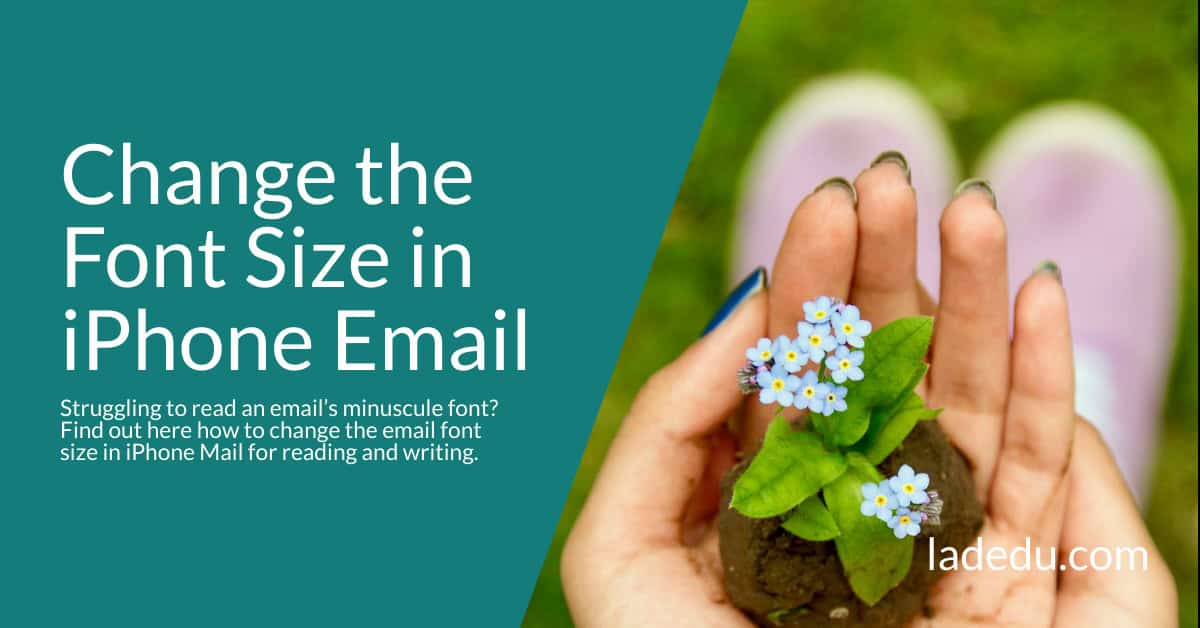 How to Change the Font Size in iPhone Email