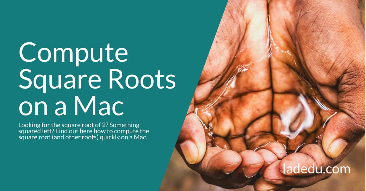 How to Compute the Square Root on a Mac