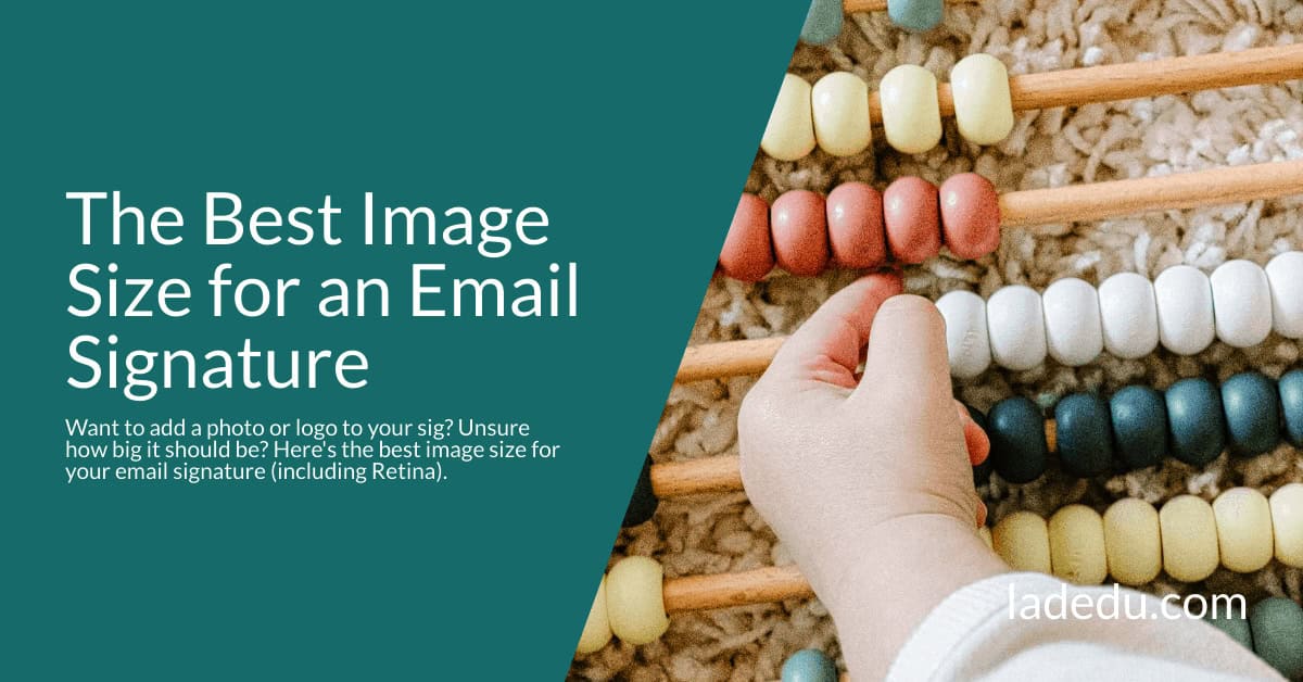 This Is the Ideal Image Size for an Email Signature