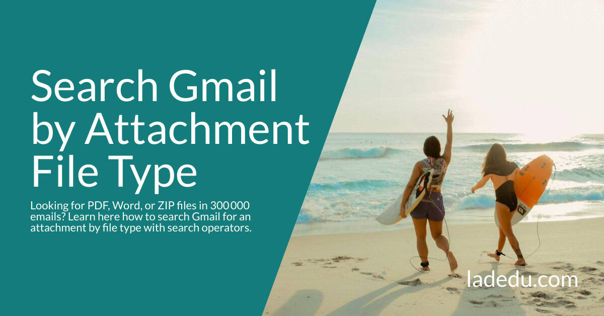 How to Search Gmail by Attachment File Type