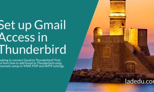 How to Set up Gmail Access in Thunderbird