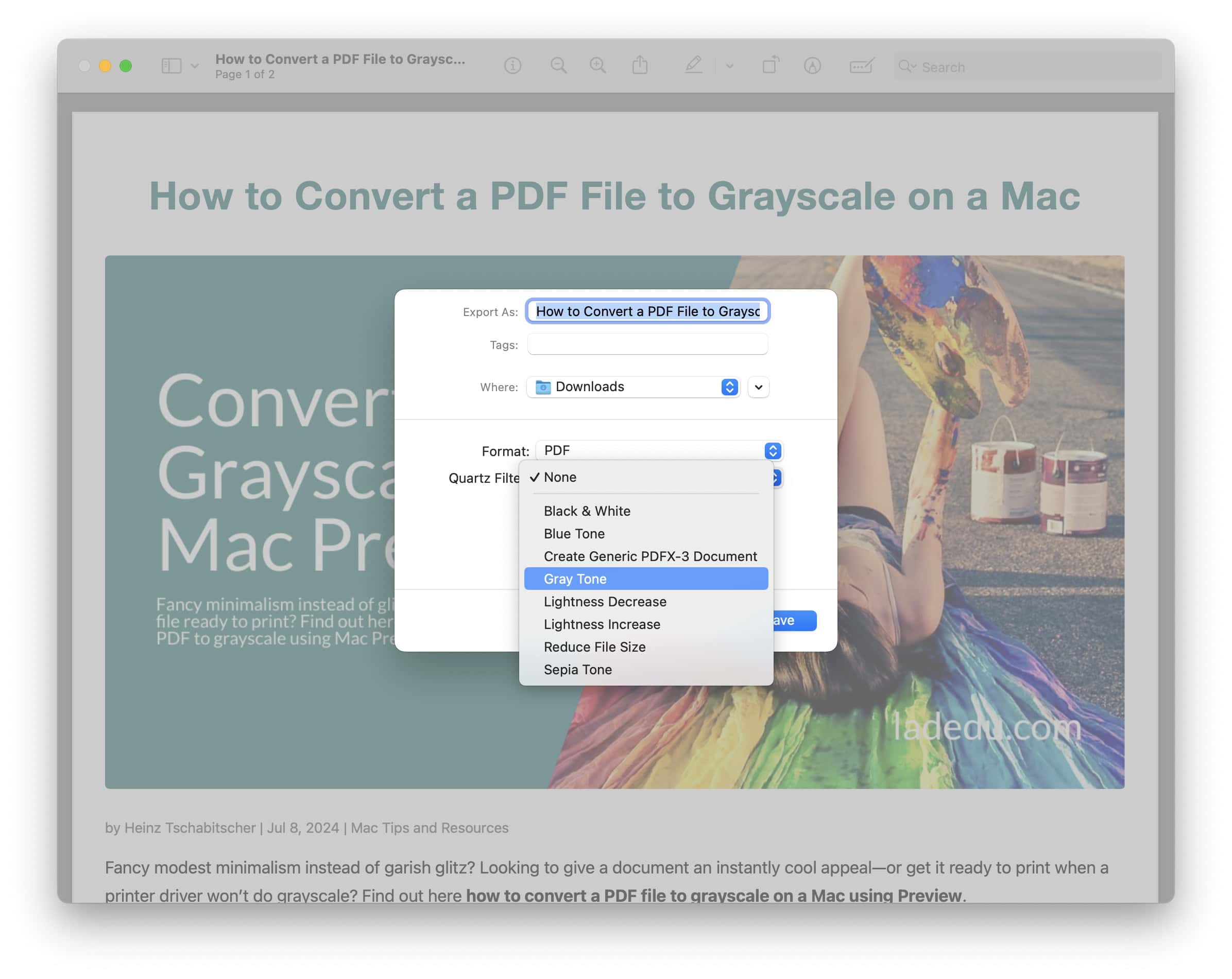 Choose “Gray Tone” under “Quartz Filter” for Grayscale