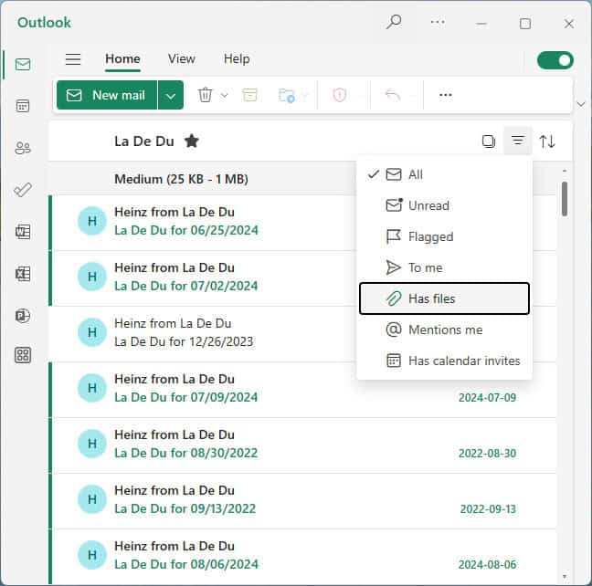 Enable the “Has files” filter to see only emails with attachments in Outlook