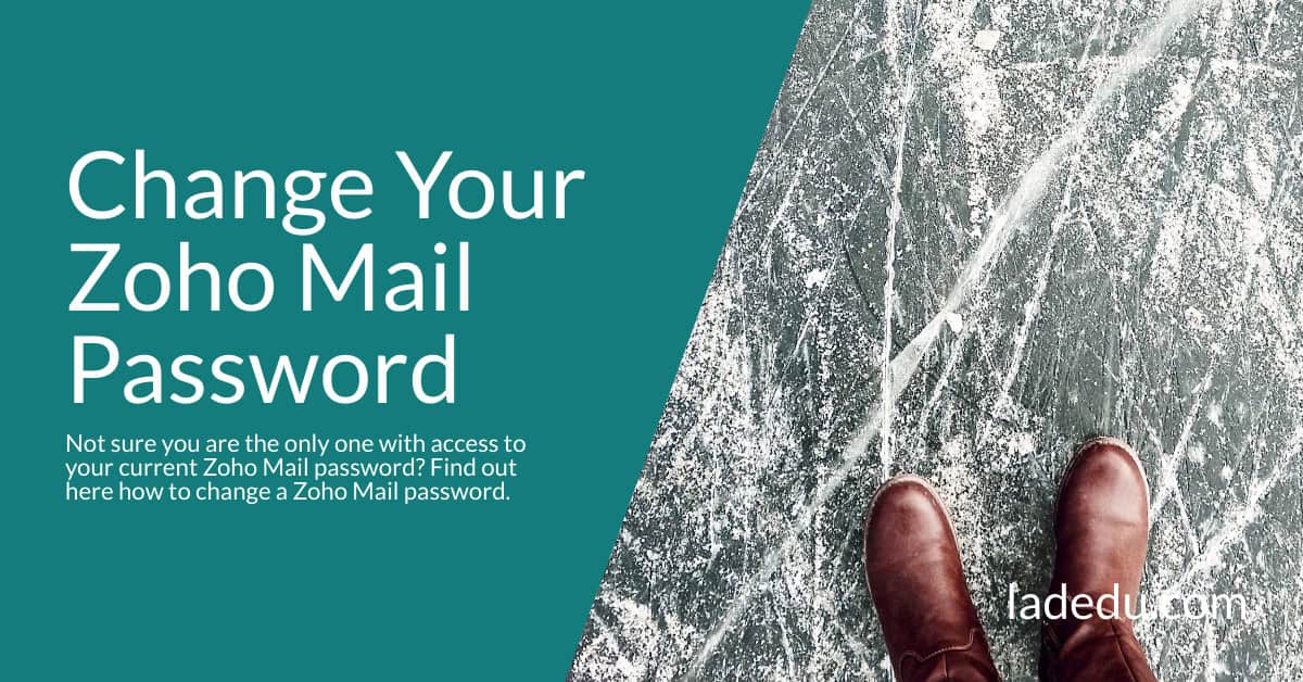 How to Change Your Zoho Mail Password