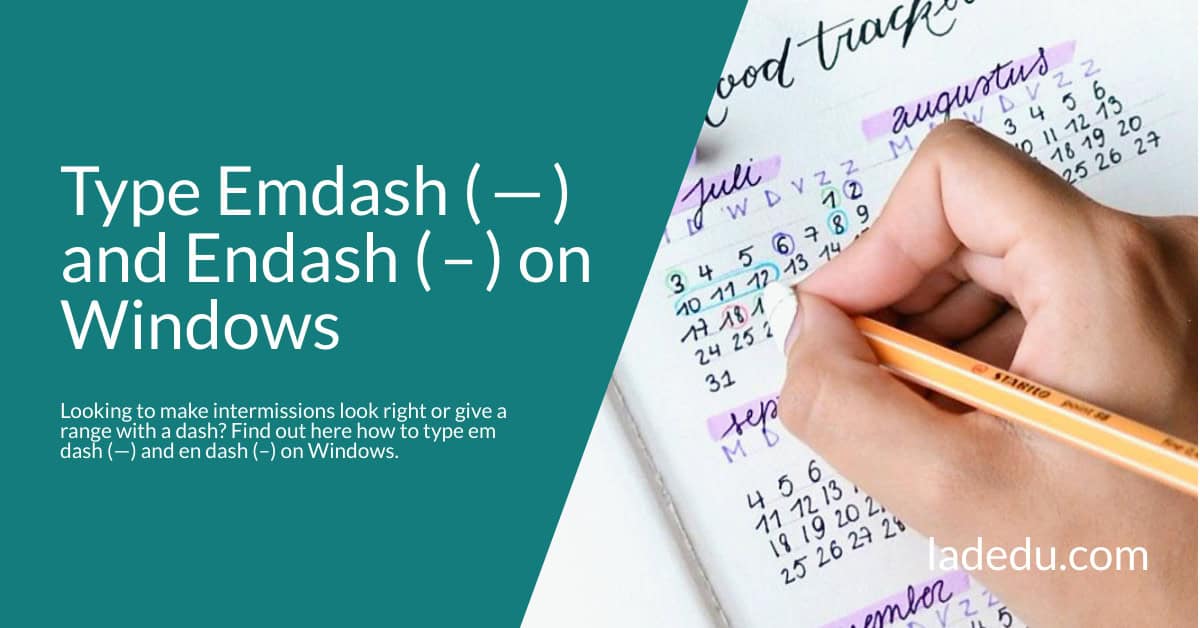 How to Type Em Dash ( — ) and En Dash ( – ) on Windows